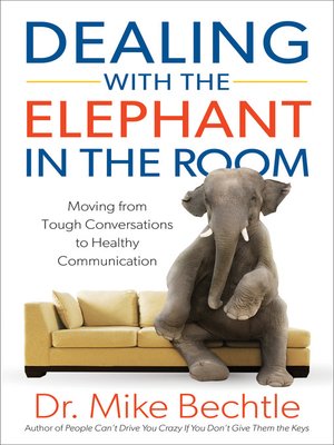 cover image of Dealing with the Elephant in the Room